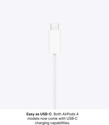 Airpods 4 Easy as USB-C